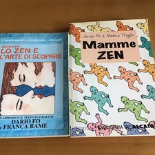 LOTTO Jacopo Fo - LO ZEN E L'ARTE DI SCOPARE  1995 - 1ED + MAMME ZEN 1997  - 1ED