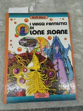 i viaggi fantastici di lone