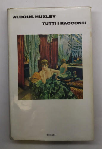 Tutti racconti aldous - racconti, di