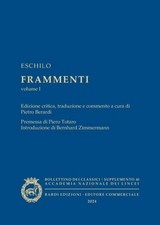 Eschilo, Frammenti. Volume 1 -