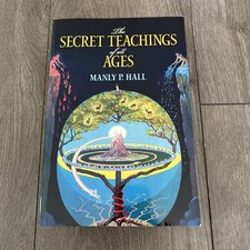 Dover Occult Ser.: Secret Teachings of All Ages : An Encyclopedic Outline of...