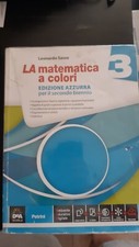 LA matematica a colori 3 - Edizione Azzurra per il secondo biennio - DeA Scuola