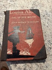 Louisa Alcott, Girl of Old
