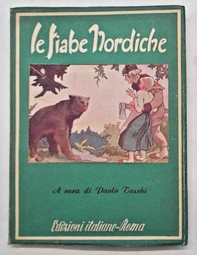 Toschi fiabe nordiche 1943 - nordiche.,