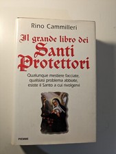 IL GRANDE LIBRO DEI SANTI PROTETTORI, RINO CAMILLERI, PIEMME, 1998, 1° EDIZIONE