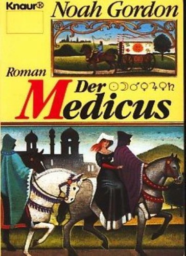 Der medicus noah gordon - medicus, by