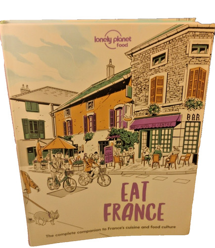 Lonely planet eat france - france, by