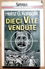 Dieci vite vendute H. G. Konsalik SuperBur tascabile romanzo 