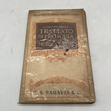 LORENZO ROCCI - TRATTATO DI PROSODIA E NOZIONI DI METRICA LATINA - PARAVIA 1934