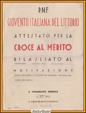 ATTESTATO PER LA CROCE AL MERITO PNF Gioventù Italiana Del Littorio 1939 Fascism