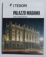74734 I TESORI nr 9 - Roma, Palazzo Madama - Sadea/Sansoni editori