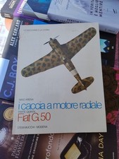 I CACCIA A MOTORE RADIALE FIAT G. 50