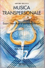LZ- MUSICA TRANSPERSONALE SUONI NEW AGE- ARTURO DE LUCA - XENIA- 1996- B- YFS630