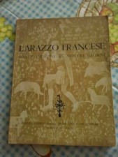 L'ARAZZO FRANCESE ORIGINI AI