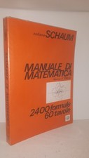 COLLANA SCHAUM Murray Spiegel MANUALE DI MATEMATICA 2400 formule 60 tavole, Etas