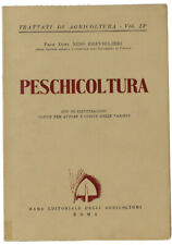 PESCHICOLTURA. - Breviglieri Nino. - Ramo Editoriale degli Agricoltori, - 1950