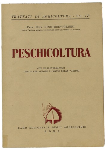 Peschicoltura breviglieri - peschicoltura.,