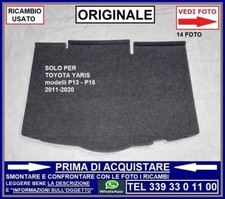 TAPPETINO MOQUETTE POSTERIORE BAGAGLIAIO TOYOTA YARIS P13 P15 2011-2020