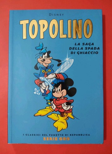 Topolino saga della - topolino, spada