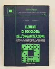 Elementi di sociologia dell'organizzazione - Tenore Noviello - ed. Simone 1989