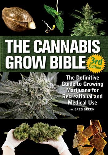 Cannabis grow bible the - cannabis,
