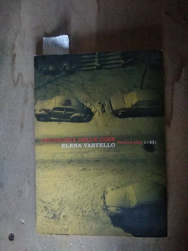 Economia delle cose - , varvello