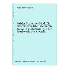 Sulle tracce della Bibbia. Le