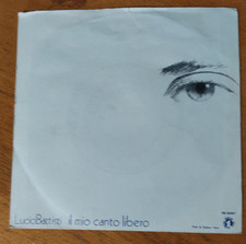 Lucio Battisti 45 Giri Il Mio Canto Libero / Confusione
