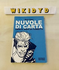 DYLAN DOG TEX NATHAN NEVER DIABOLIK NUVOLE DI CARTA CENTO ANNI DI FUMETTI
