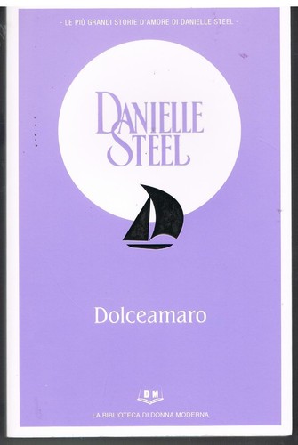 Danielle steel dolceamaro - -,