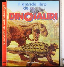 IL GRANDE LIBRO DEI DINOSAURI