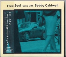 Bobby Caldwell - Free  Soul