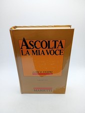 Ascolta la mia voce - Lodi e