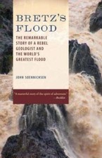 Bretz's Flood: The Remarkable