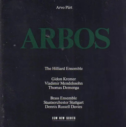 Arvo pärt arbos - arbos, den