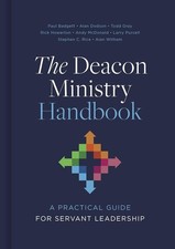 Deacon ministry handbook - handbook, a