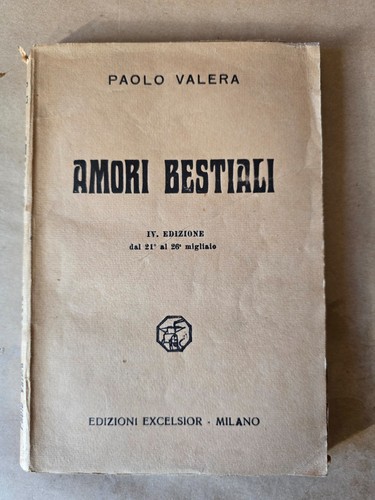 Libro amori bestiali - bestiali, paolo