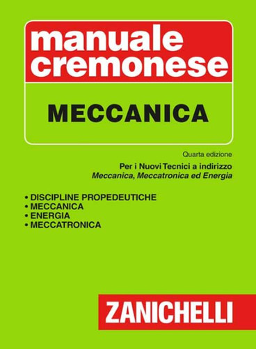 Manuale cremonese meccanica - manuale,