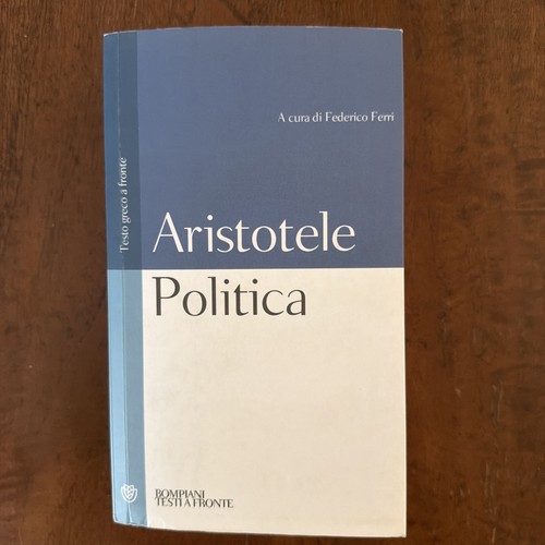 Aristotele politica bompiani - politica,,