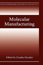 Molecular Manufacturing by