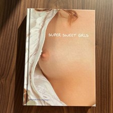 Mikhail Paramonov : Super sweet Girls - Erotico - Regalo Libro Manara