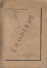 Erodiade vol. IV. . Francesco Mastriani. 1876. I ED..
