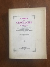 LIBRO ANTICO IL FIORETTO DELLE CRONACHE DI MANTOVA GIONTA 1844 Ristampa 1972