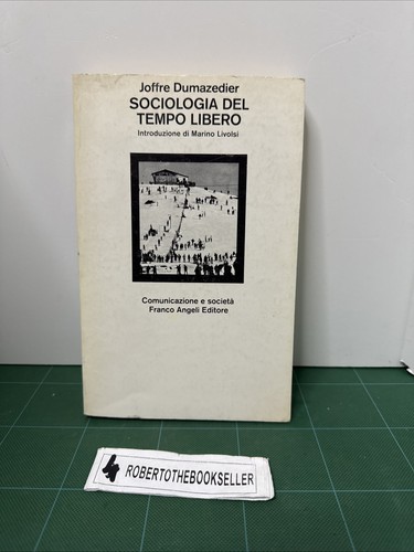 Sociologia del tempo libero - del,