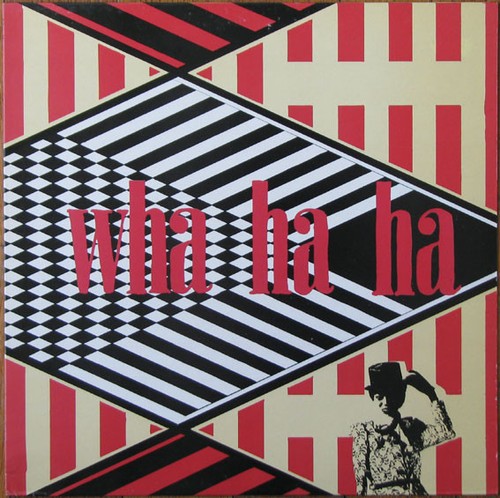 Wha ha lp comp - ha,
