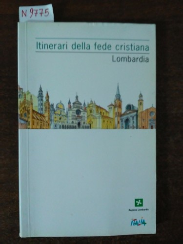 Itinerari della fede cristiana - della,