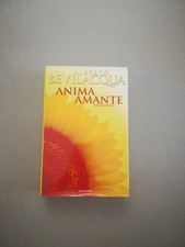 Anima amante: Romanzo -
