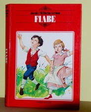 Fiabe • Fratelli Grimm • Fabbri editore 1983