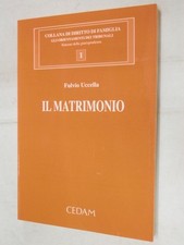 IL MATRIMONIO Fulvio Uccella Cedam Diritto della famiglia 1 1996 libro diritto