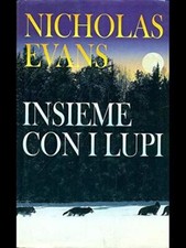 Libro - INSIEME CON I LUPI